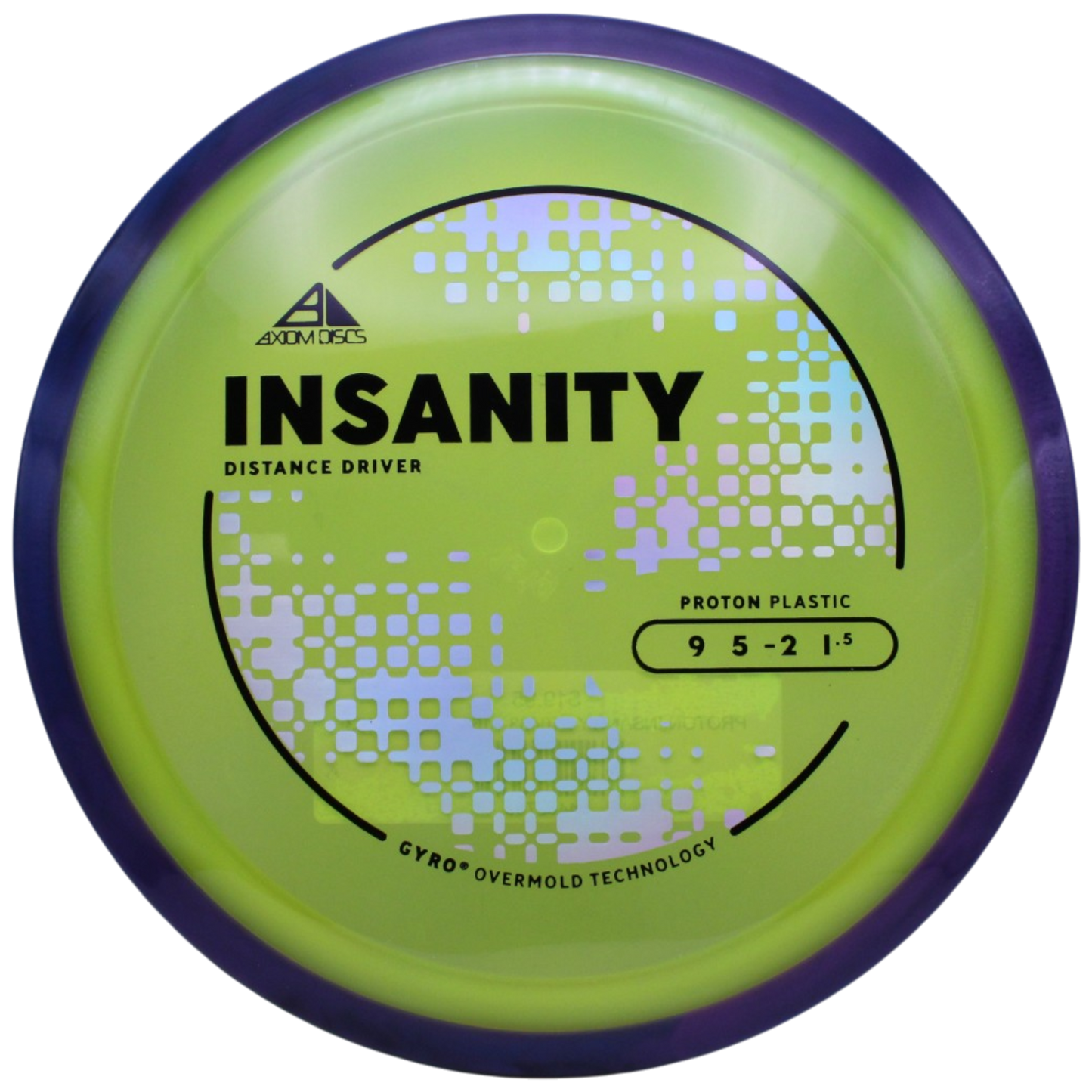 PROTON INSANITY