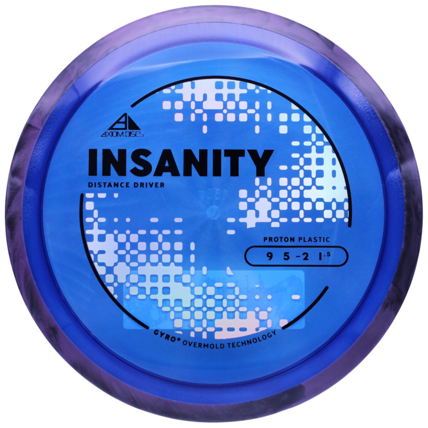 PROTON INSANITY